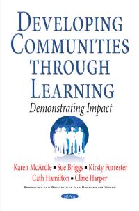 Book Cover for Developing Communities Through Learning by K. McArdle, Sue Briggs, Kirsty Forrester, Cath Hamilton, Clare Harper