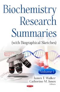 Book Cover for Biochemistry Research Summaries (With Biographical Sketches). Volume 1 by James T. Walker, Catherine M. Jones