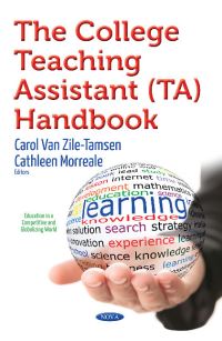 Book Cover for The College Teaching Assistant (TA) Handbook by Carol Van Zile-Tamsen, Cathleen Morreale