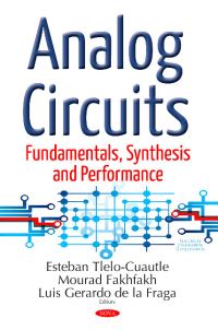 Book Cover for Analog Circuits by Esteban TleloCuautle, Mourad Fakhfakh, Luis Gerardo de la Fraga