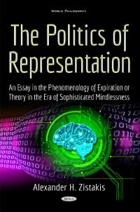 Book Cover for The Politics of Representation by Alexander H Zistakis