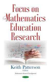 Book Cover for Focus on Mathematics Education Research by Keith Patterson