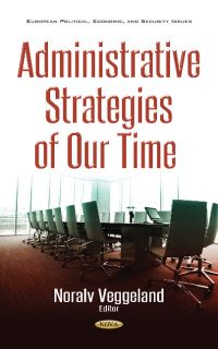Book Cover for Administrative Strategies of Our Time by Noralv Veggeland