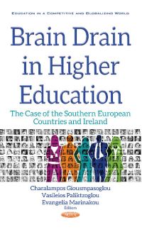 Book Cover for Brain Drain in Higher Education by Charalampos Giousmpasoglou, Vasileios Paliktzoglou, Evangelia Marinakou