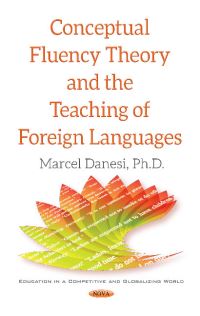 Book Cover for Conceptual Fluency Theory and the Teaching of Foreign Languages by Marcel Danesi
