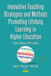 Book Cover for Innovative Teaching Strategies and Methods Promoting Lifelong Learning in Higher Education by Hava E. Vidergor, Orly Sela