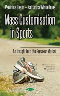 Book Cover for Mass Customisation in Sports by Verónica Baena, Katharina Winkelhues