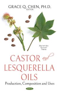 Book Cover for Castor and Lesquerella Oils by Grace Chen