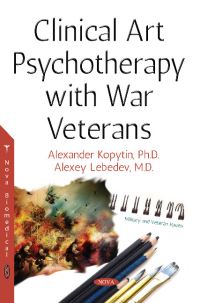 Book Cover for Clinical Art Psychotherapy With War Veterans by A. I. Kopytin, Alexey Lebedev