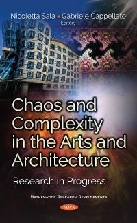 Book Cover for Chaos and Complexity in the Arts and Architecture by Gabriele Cappellato, Nicoletta Sala