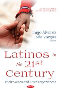 Book Cover for Latinos in the 21st Century by Inigo Álvarez, Ada Vargas