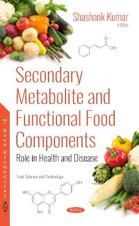 Book Cover for Secondary Metabolite and Functional Food Components by Shashank Kumar