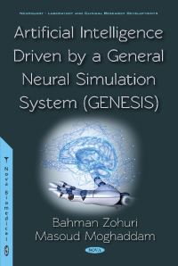 Book Cover for Artificial Intelligence Driven by a General Neural Simulation System (GENESIS) by Bahman Zohuri, Masoud Moghaddam