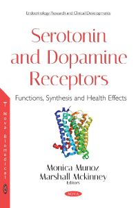 Book Cover for Serotonin and Dopamine Receptors by Monica Munoz, Marshall McKinney