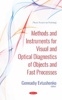 Book Cover for Methods and Instruments for Visual and Optical Diagnostics of Objects and Fast Processes by Gennadiy Sergeevich Evtushenko