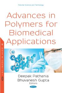 Book Cover for Advances in Polymers for Biomedical Applications by Deepak Pathania, Bhuvanesh Gupta