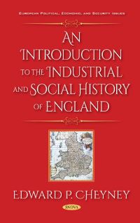 Book Cover for An Introduction to the Industrial and Social History of England by Edward Potts Cheyney