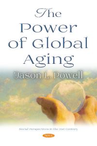 Book Cover for The Power of Global Aging by Jason L Powell