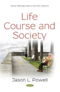 Book Cover for Life Course and Society by Jason L Powell