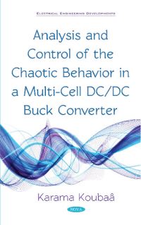 Book Cover for Analysis and Control of the Chaotic Behavior in a Multi-Cell DC/DC Buck Converter by Karama Koubaâ