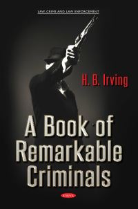 Book Cover for A Book of Remarkable Criminals by H B Irving