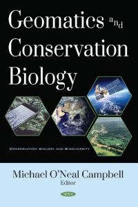 Book Cover for Geomatics and Conservation Biology by Michael ONeal Campbell