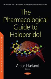 Book Cover for The Pharmacological Guide to Haloperidol by Amor Harland