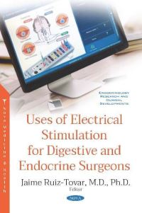 Book Cover for Uses of Electrical Stimulation for Digestive and Endocrine Surgeons by Jaime RuizTovar