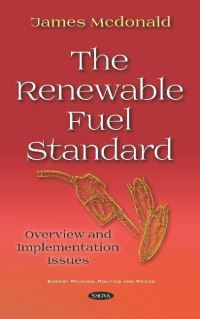 Book Cover for The Renewable Fuel Standard by James Mcdonald