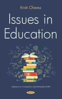 Book Cover for Issues in Education by Kristi Chavez