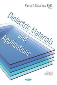 Book Cover for Dielectric Materials and Applications by P K Choudhury