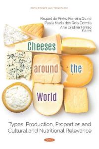 Book Cover for Cheeses Around the World by Raquel Pinho Ferreira Guiné, Ana Cristina Ferraõ, Paula Maria dos Reis Correia
