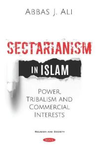 Book Cover for Sectarianism in Islam by Abbas Ali