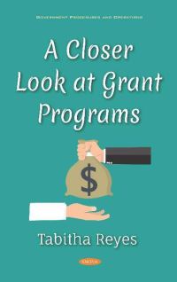 Book Cover for A Closer Look at Grant Programs by Tabitha Reyes