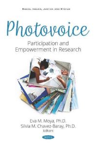 Book Cover for Photovoice by Eva Moya, Silvia M ChavezBaray