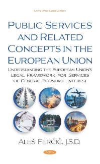 Book Cover for Public Services and Related Concepts in the European Union by Ales Fercic