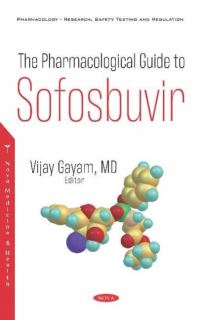 Book Cover for The Pharmacological Guide to Sofosbuvir by Vijay Gayam