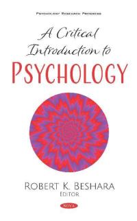 Book Cover for A Critical Introduction to Psychology by Robert K. Beshara
