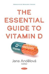 Book Cover for The Essential Guide to Vitamin D by Jana Andelová