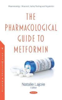 Book Cover for The Pharmacological Guide to Metformin by Natalie Lajoie
