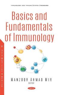 Book Cover for Basics and Fundamentals of Immunology by Manzoor Ahmad Mir