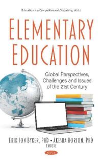 Book Cover for Elementary Education by Erik Jon Byker, Akesha Monique Horton