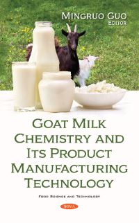 Book Cover for Goat Milk Chemistry and Its Product Manufacturing Technology by Mingruo Guo