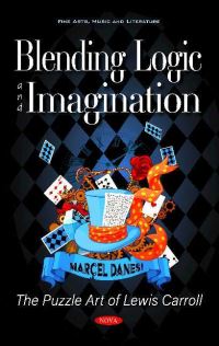 Book Cover for Blending Logic and Imagination by Marcel Danesi