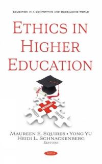 Book Cover for Ethics in Higher Education by Maureen E. Squires