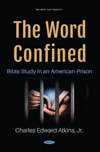 Book Cover for The Word Confined by Charles Atkins