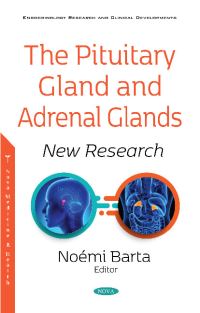 Book Cover for The Pituitary Gland and Adrenal Glands by Noémi Barta