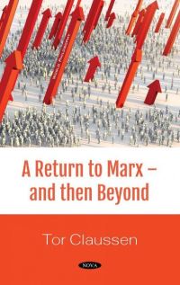 Book Cover for A Return to Marx - And Then Beyond by Tor Claussen