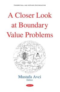 Book Cover for A Closer Look at Boundary Value Problems by Mustafa Avci
