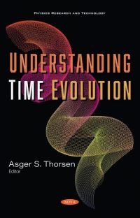 Book Cover for Understanding Time Evolution by Asger S Thorsen